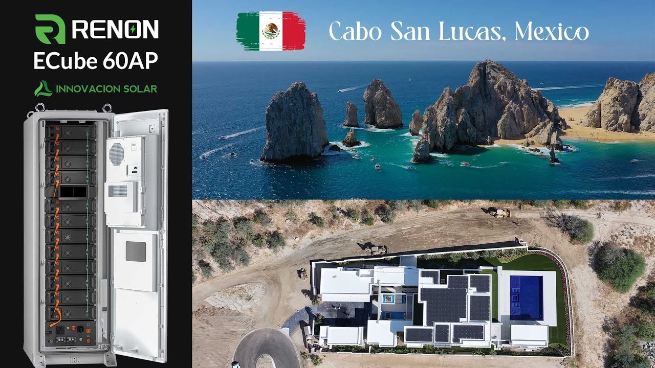 Renon Power ECube 60AP in Cabo San Lucas, Mexico | Featuring Innovacion Solar