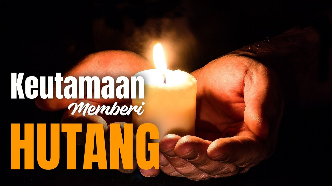 Keutamaan memberi hutang ustadz khalid basalamah