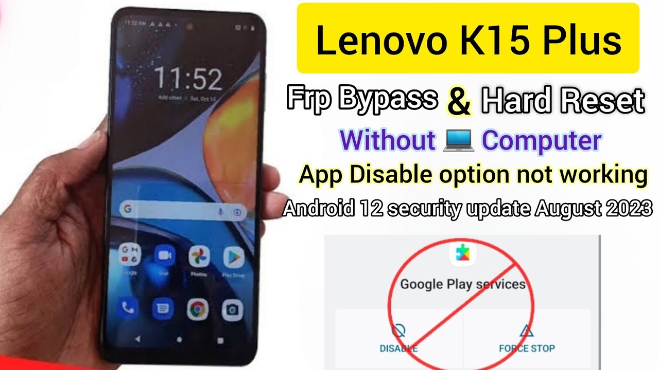 Lenovo k15 plus frp bypass app disable not working and hard reset without computer