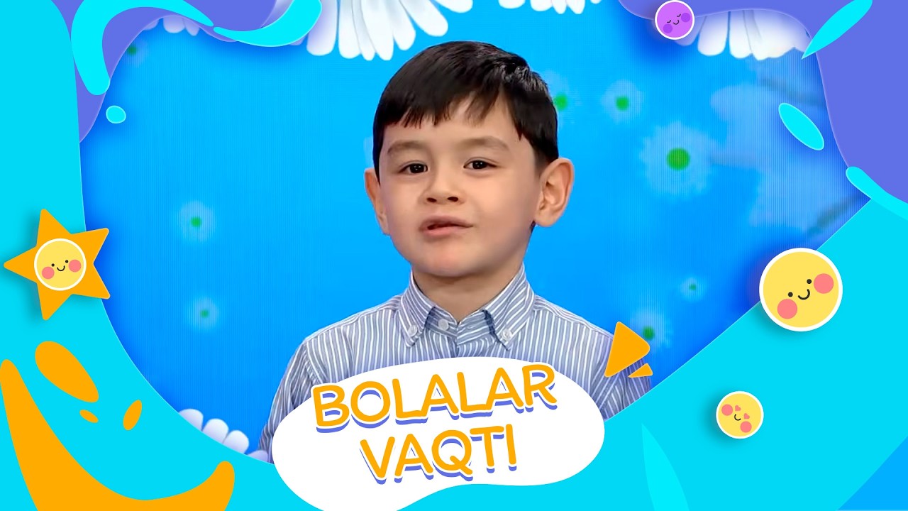 BOLALAR VAQTI (05.03.2026)