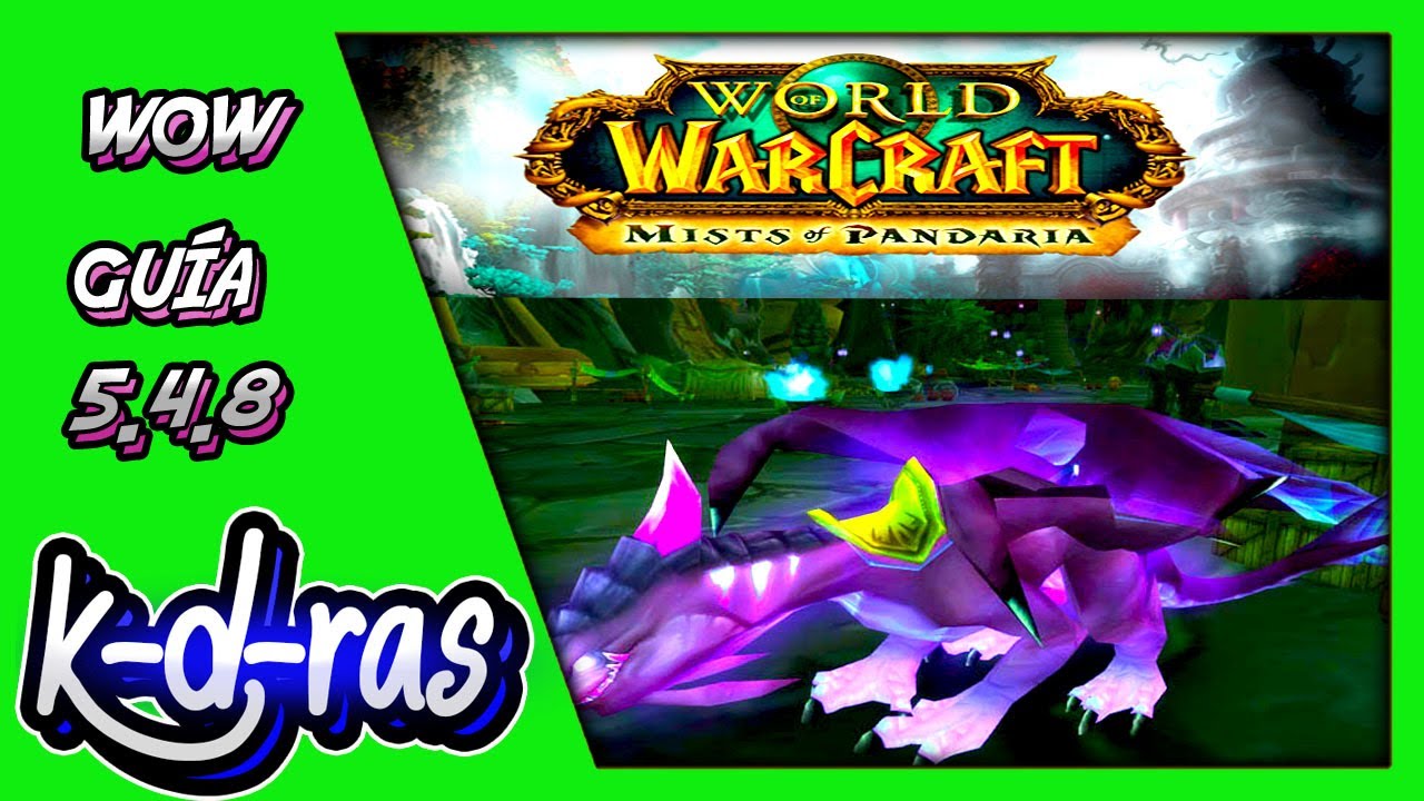 COMO CONSEGUIR EL DRACO ALA ABISAL WOW 5.4.8