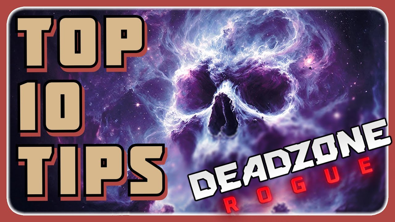 10 ЛУЧШИХ СОВЕТОВ, ПОДСКАЗОК И ПОДСКАЗОК ДЛЯ DEADZONE: ROGUE - #deadzone