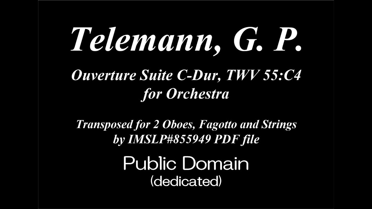 Telemann, G. P. _ Ouverture Suite C-Dur, TWV 55:C4[2 Obs, Bsn, Stgs]