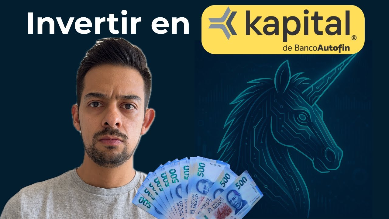 Kapital Bank: ¿El nuevo unicornio mexicano donde deberías invertir tu dinero? 🦄💰