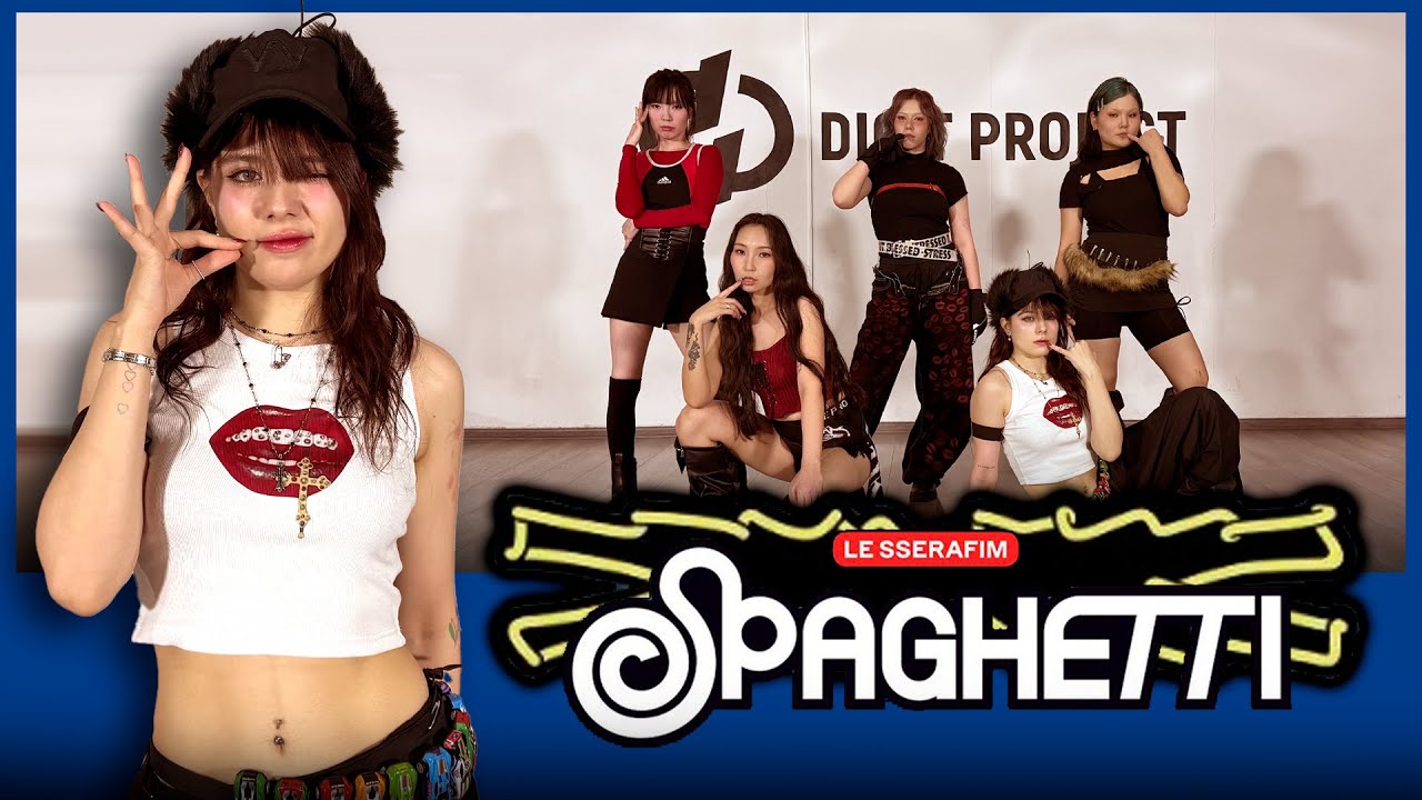 LE SSERAFIM (르세라핌) 'SPAGHETTI | DANCE COVER by DIGIT PROJECT