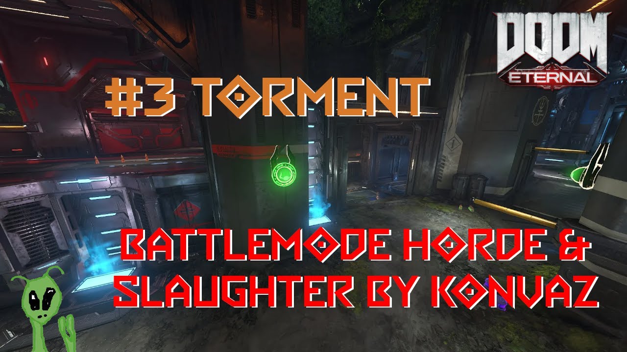 #3 torment : Battlemode Horde & Slaughter by Konvaz