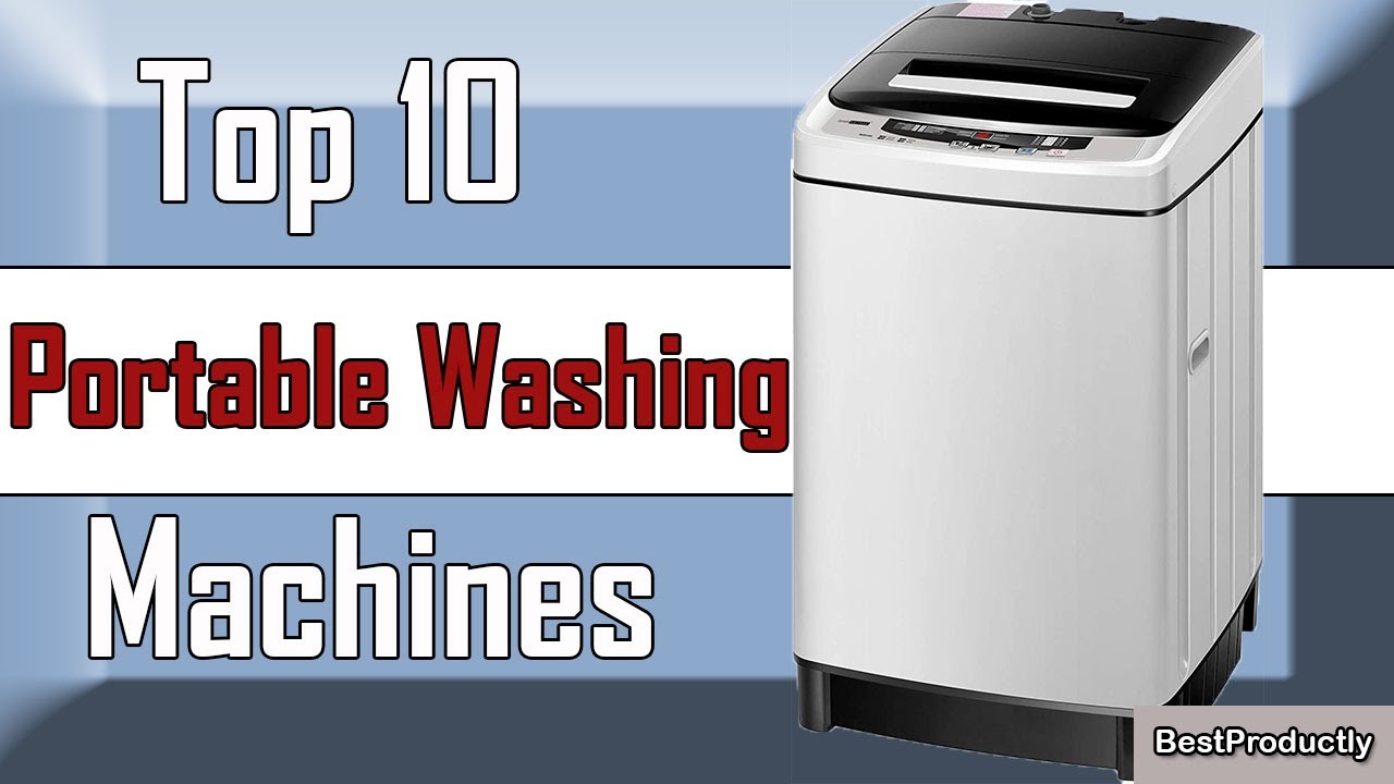 ✅ 10 Best Portable Washing Machines New Model 2022