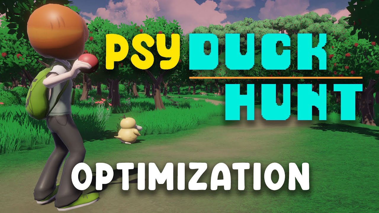 PsyDuck Hunt Tutorial - Episode 17 - Optimize, Profile, Build