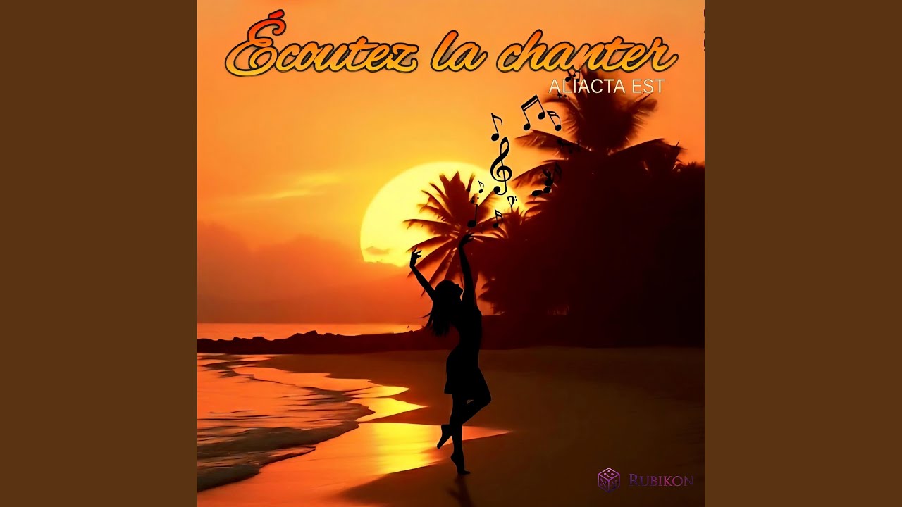 Écoutez la chanter