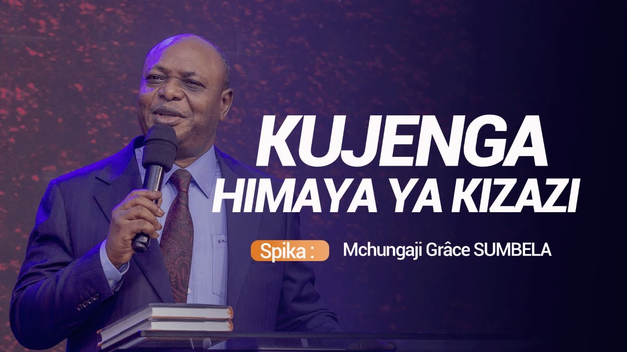 Kujenga himaya ya kizazi | Mchungaji Grace SUMBELA