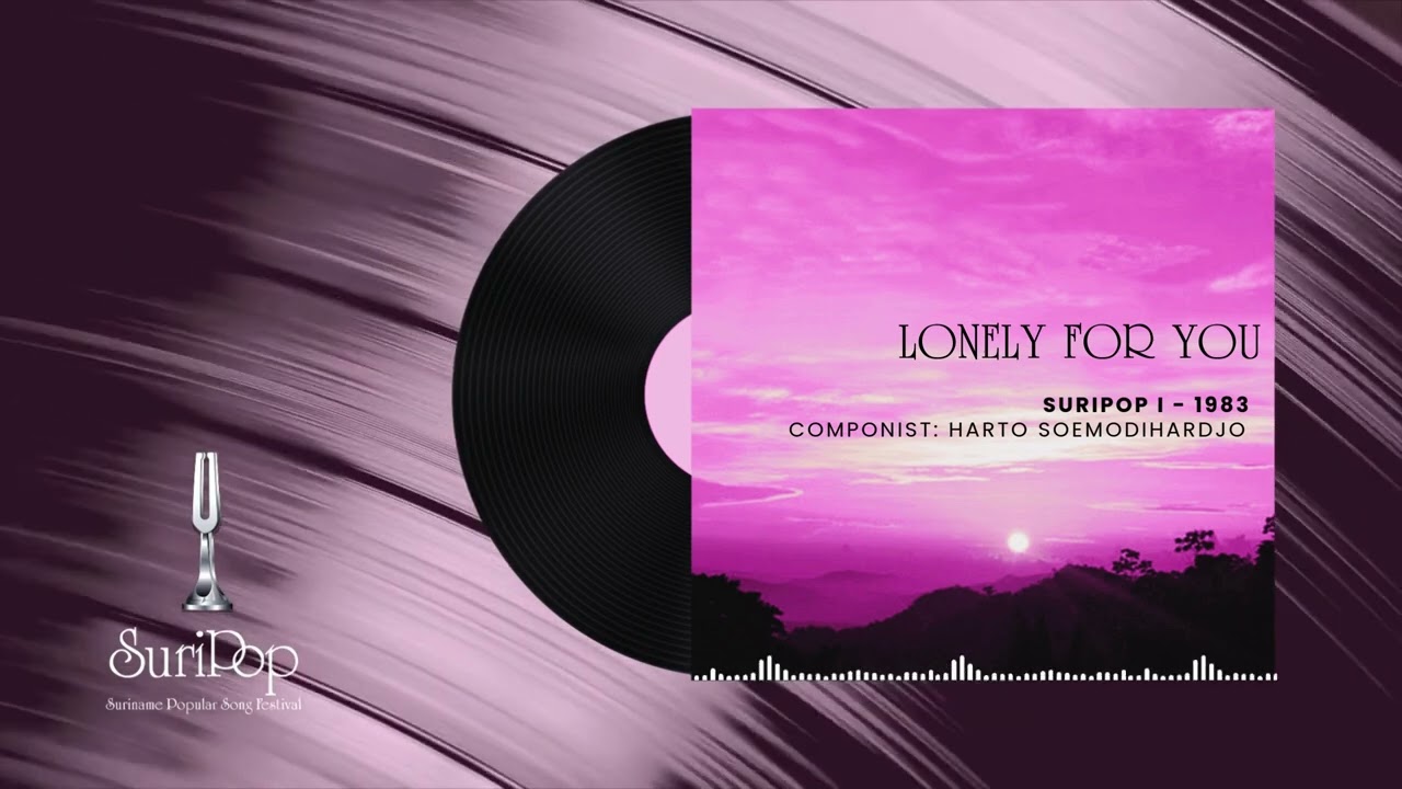 Lonely for you - Harto Soemodihardjo | SuriPop I - 1982