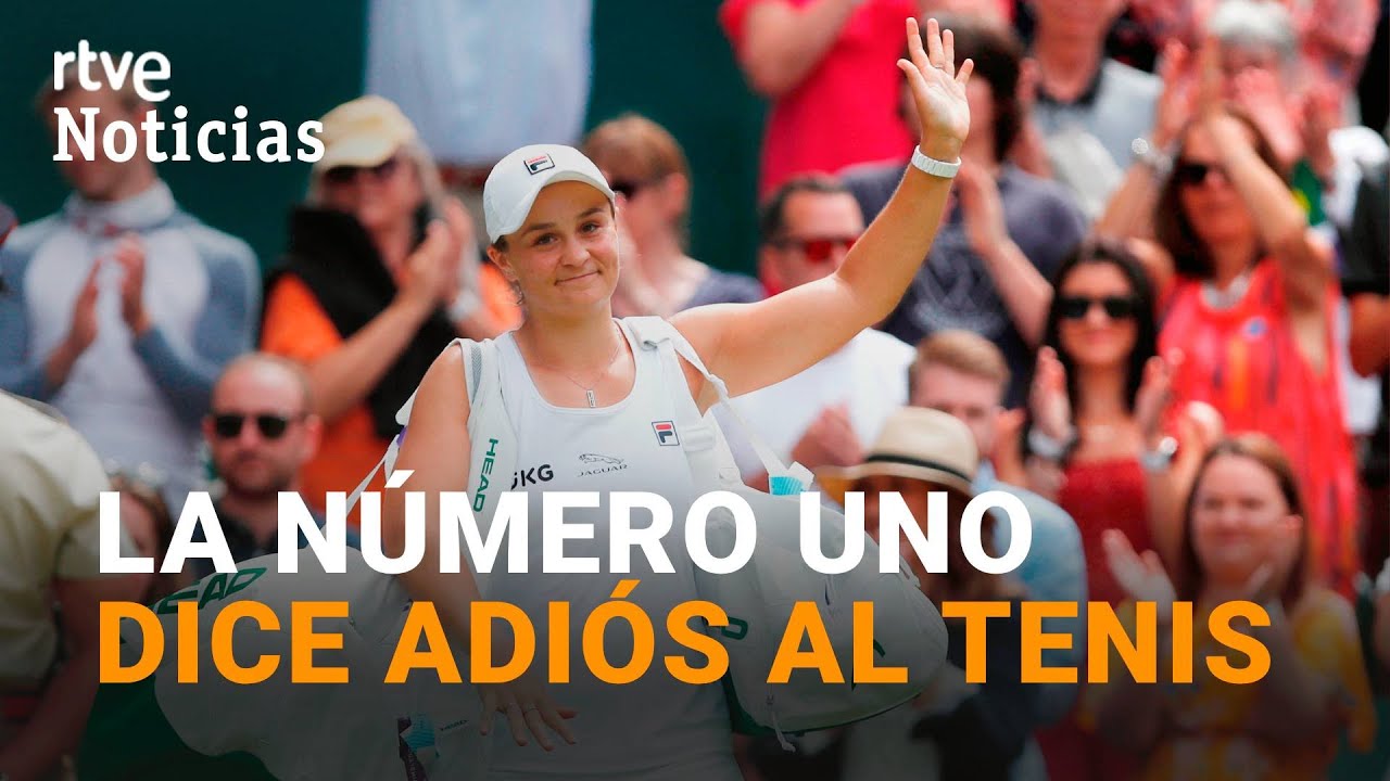 ASHLEIGH BARTY: La TENISTA australiana se RETIRA a los 25 a&ntilde;os | RTVE Noticias