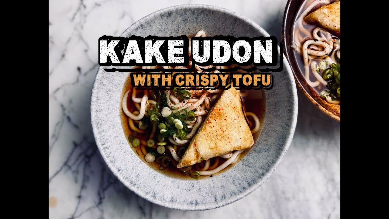 Kake Udon with Crispy Tofu | Easy Vegan Japanese Noodle Soup