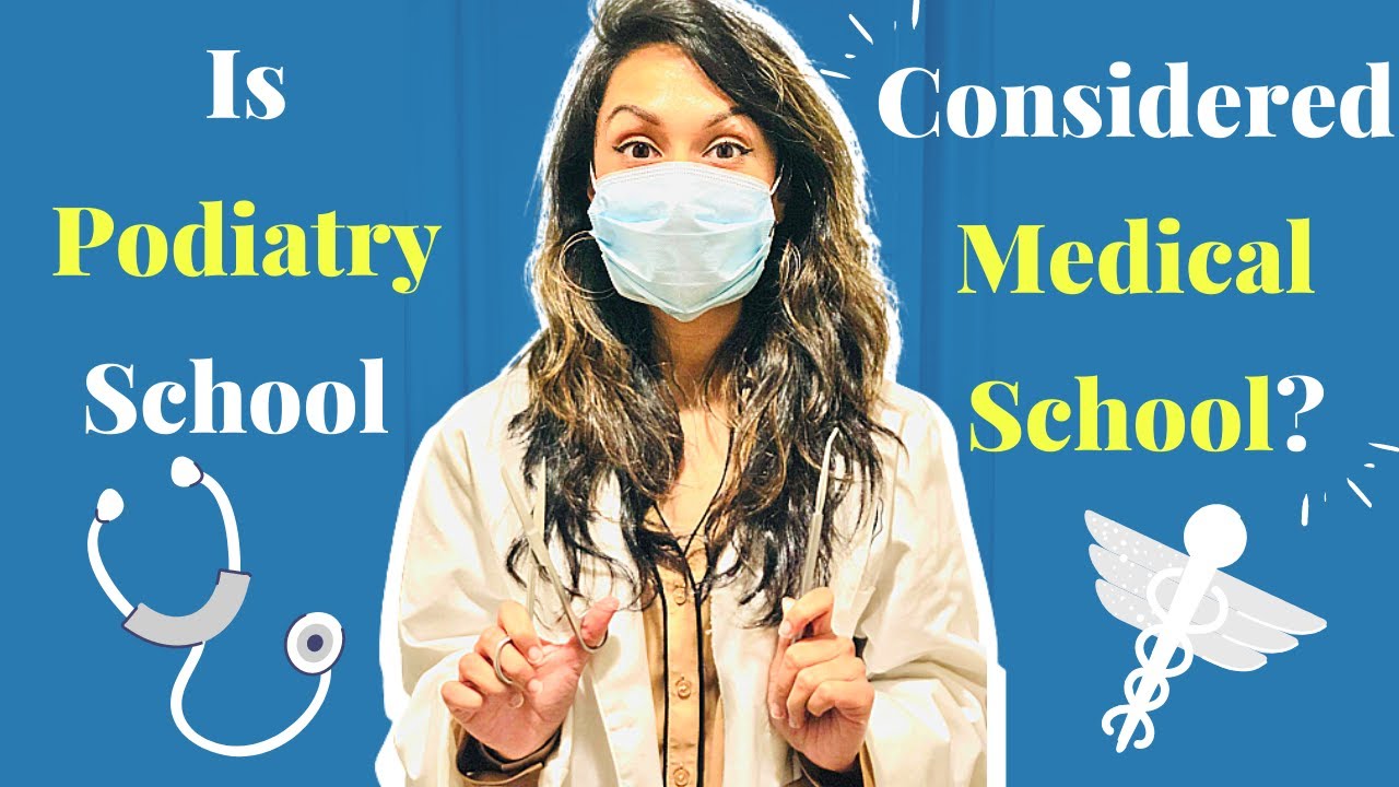 Is Podiatry School Considered Medical School? (Honest Opinion)