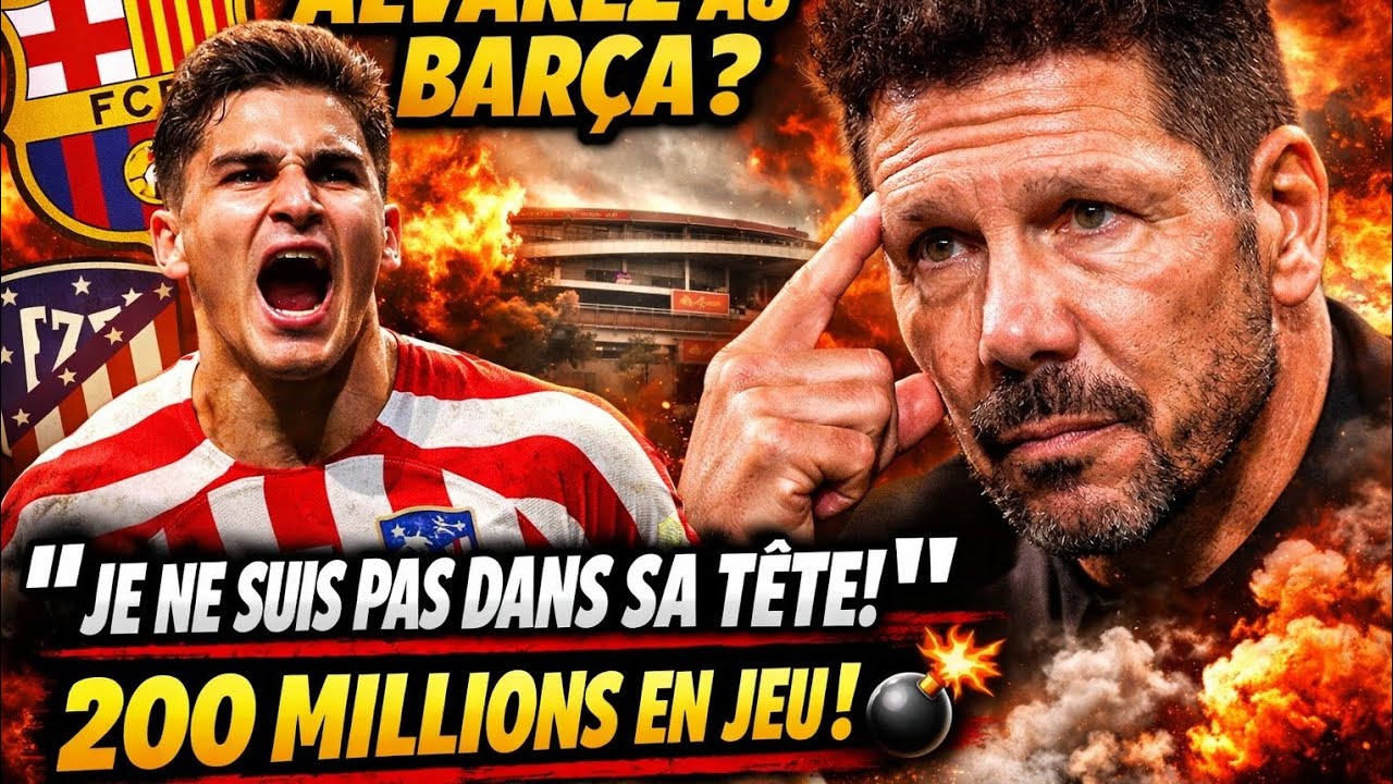 🚨 ALVAREZ AU BARÇA ? SIMEONE LÂCHE UNE PHRASE QUI FAIT TREMBLER MADRID ! 💣🔥
