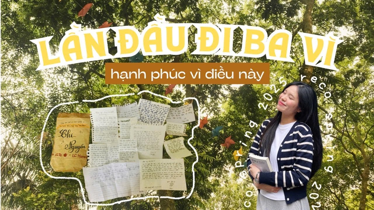BA VÌ 2025 -  CHUYẾN ĐI KHÁM PHÁ CHÍNH MÌNH