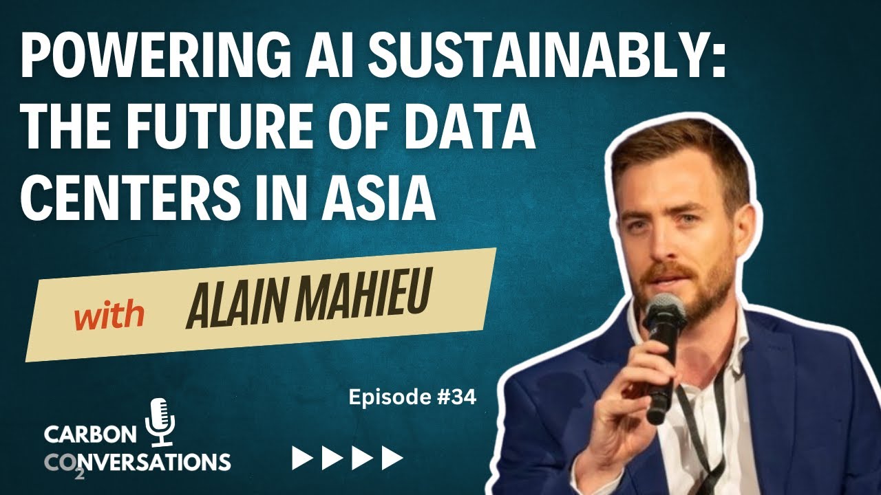 Powering AI Sustainably: The Future of Data Centres in Asia with Alain Mahieu