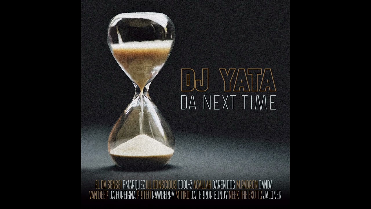 DJ YATA FT. EL DA SENSEI & COOL-Z 
