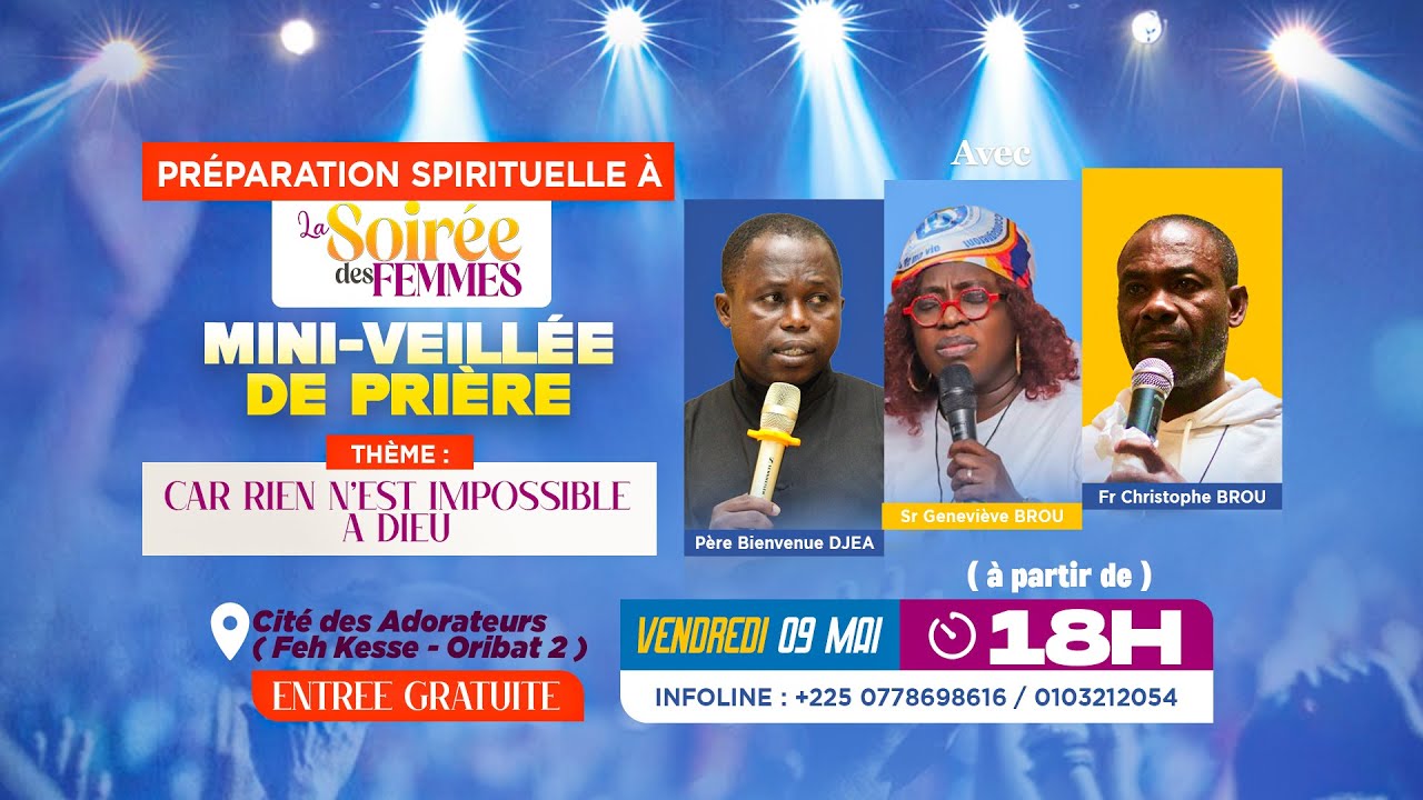 GENEVIEVE BROU - PREPARATION SPIRITUELLE A LA SOIREE DES FEMMES 2025 -  MINI VEILLEE DES ADORATEURS