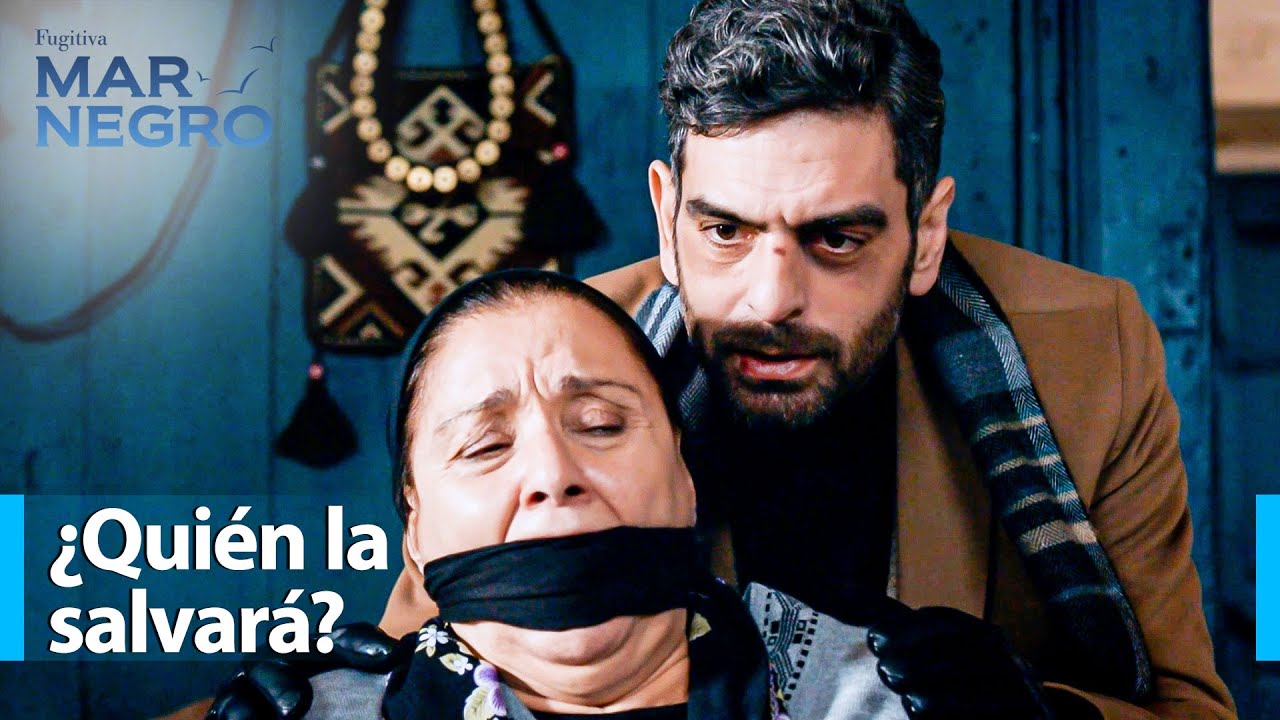 Vedat secuestra a la señora Saniye - Mar Negro Capítulo 119 | Fugitiva