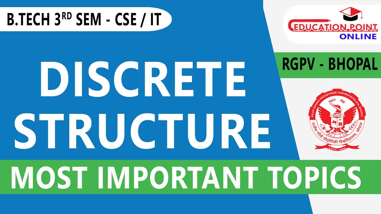RGPV Discrete Structure Important Topic B.Tech for CSE / IT 3rd Sem 2nd Year