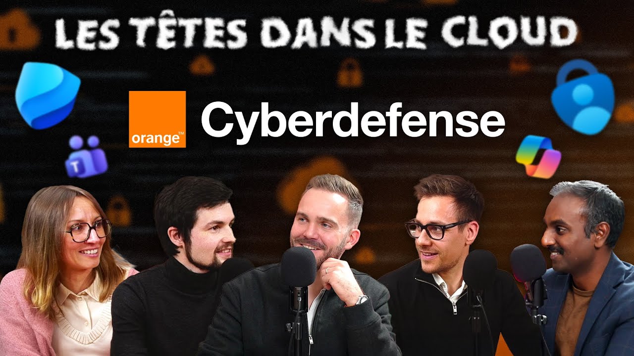 Cybersécurité et Microsoft 365 : la Sécurité à l'ère des Agents IA (avec Orange Cyberdefense)