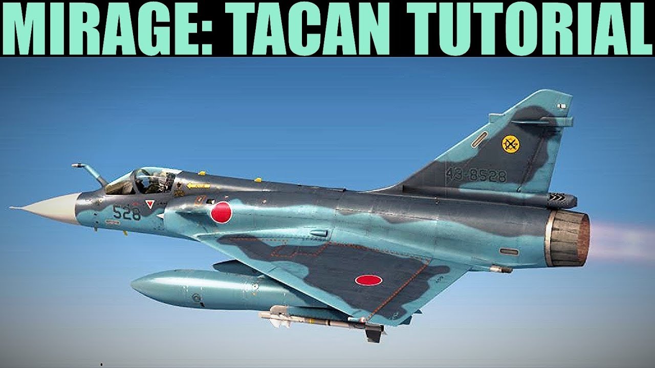 Mirage 2000C: TACAN Navigation Tutorial | DCS WORLD