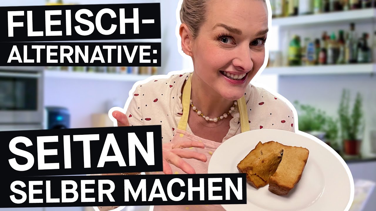 Fleischalternative Seitan: Wie macht man das selbst und schmeckt das überhaupt? || PULS Reportage