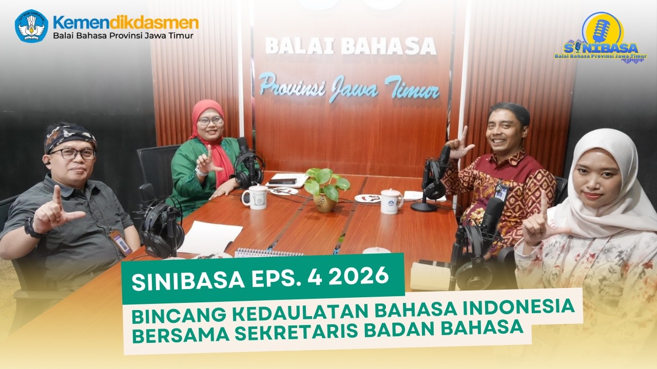 SINIBASA EPS. 4 2026 Bincang Kedaulatan Bahasa Indonesia Bersama Sekretaris Badan Bahasa