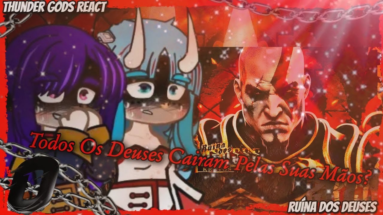 Mato Seihei(Thunder Gods) reagindo Ruína Dos Deuses\Kratos/@M4rkim/as