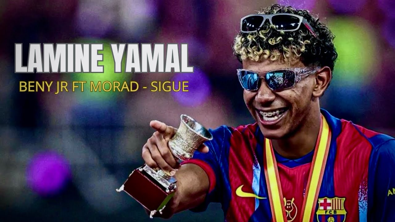 Lamine Yamal | BENY JR FT MORAD - SIGUE • BEST MOMENTS 25/26