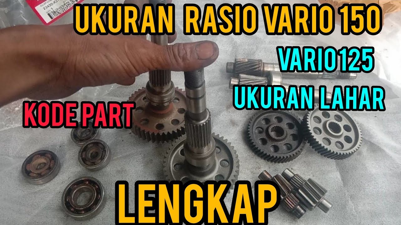 Ukuran gigi transmisi vario 150 ||cara menentukan ukuran gigi,lahar dan kode part vario 150/125