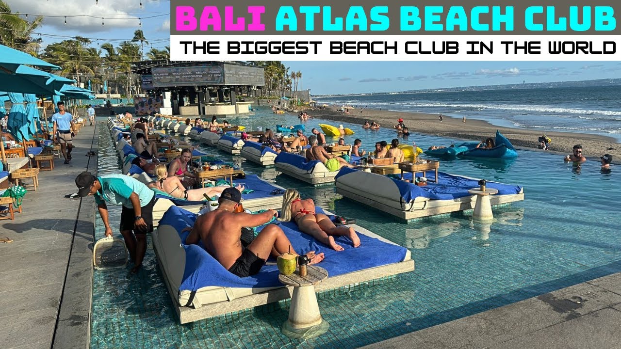Bali Atlas Beach Club, крупнейший пляжный клуб в мире