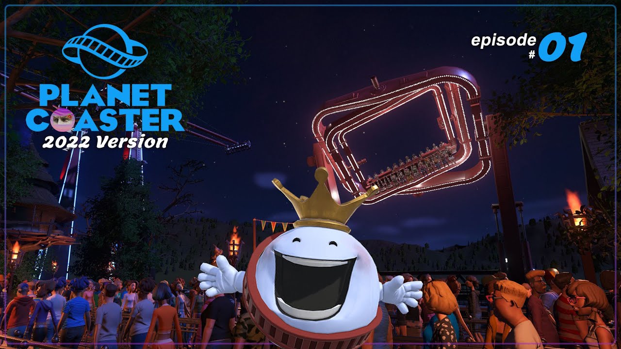 เริ่มต้นใหม่ในปี 2022 ก็สวยแล้ว – Planet Coaster – Jessie Park 01