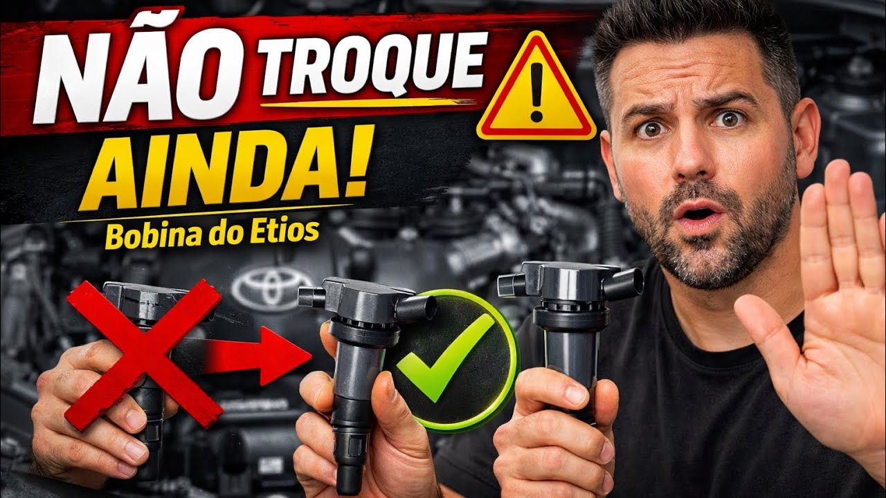 Não Troque a Bobina do Seu Etios Antes de Ver Esse Vídeo!