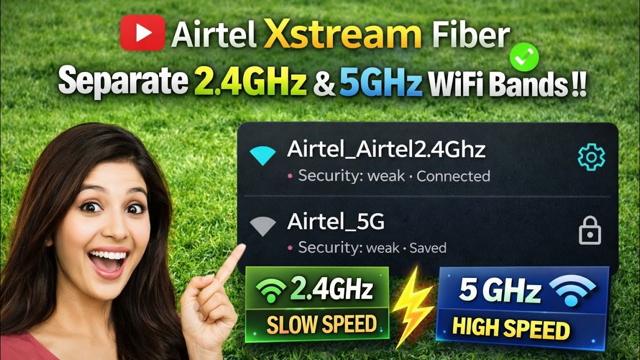 Как разделить диапазоны Wi-Fi 2,4 ГГц и 5 ГГц на Airtel Xstream Fiber | Последние новости 2026 года