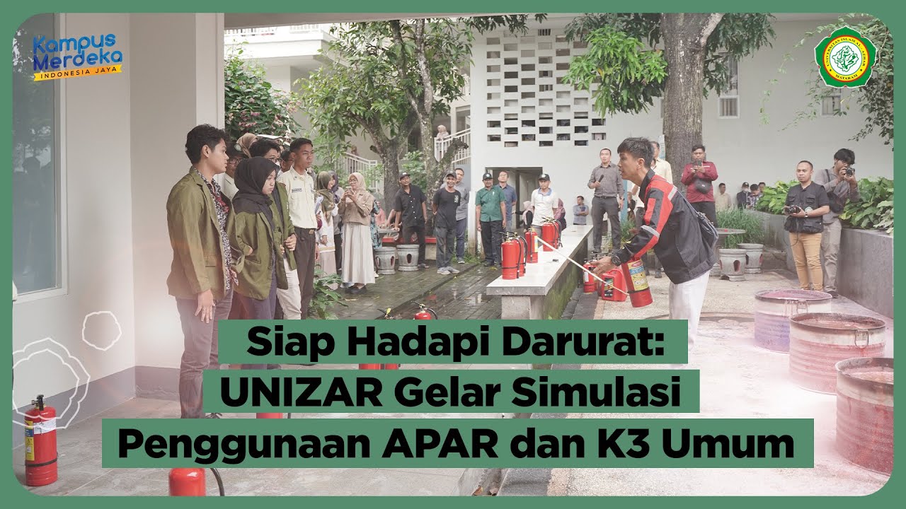 Siap Hadapi Darurat: UNIZAR Gelar Simulasi Penggunaan APAR dan K3 Umum