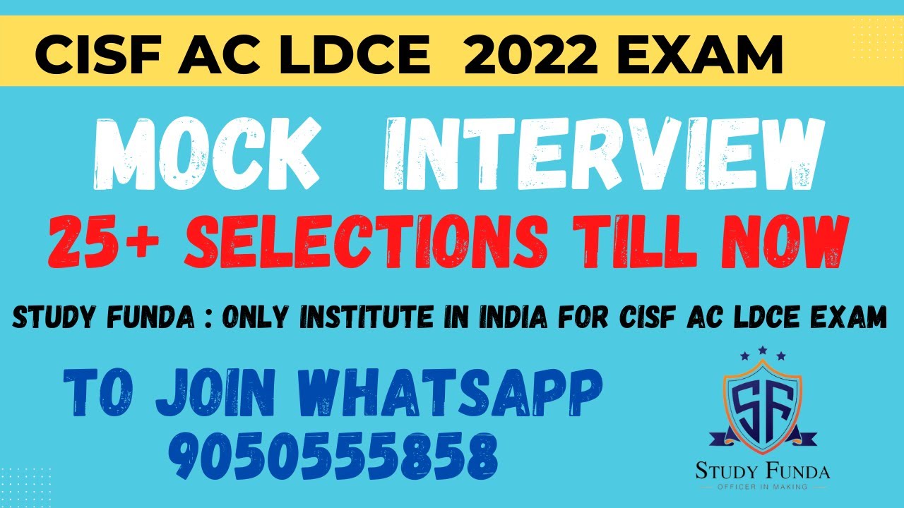 CISF AC LDCE 2022 MOCK INTERVIEW