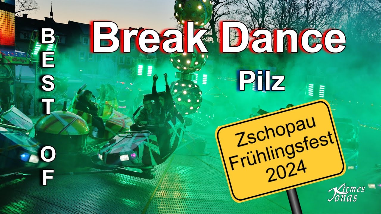 BEST OF: Break Dance Pilz - Tag & Nacht auf dem Frühlingsfest Zschopau 2025!