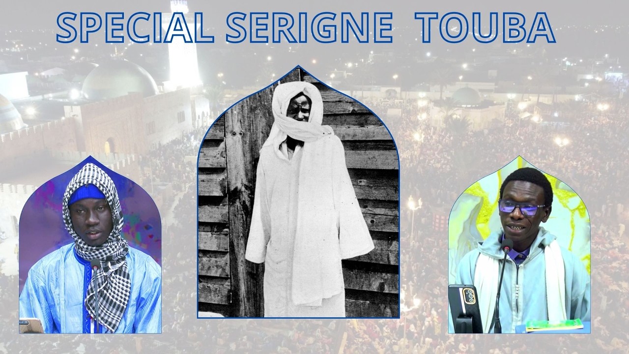 🔴En Direct Spécial SERIGNE TOUBA avec S Mouhamadou moustapha gueye Mrahib - Pr S moustapha lo