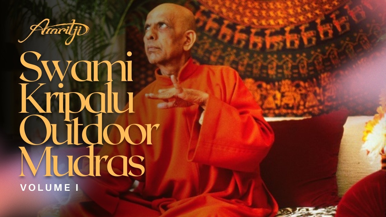 Swami Kripalu Outdoor Mudras