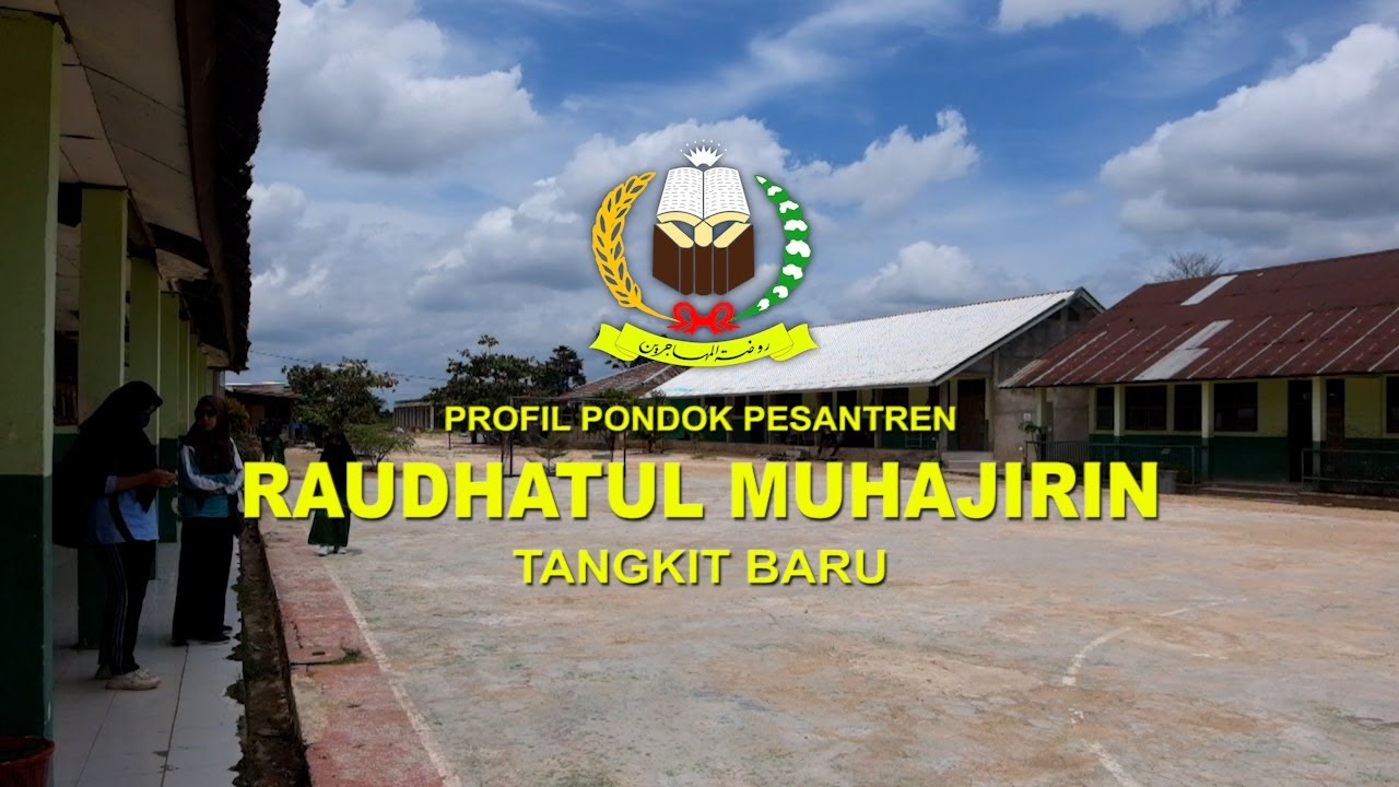 Profil Pondok Raudhatul Muhajirin Tahun 2022