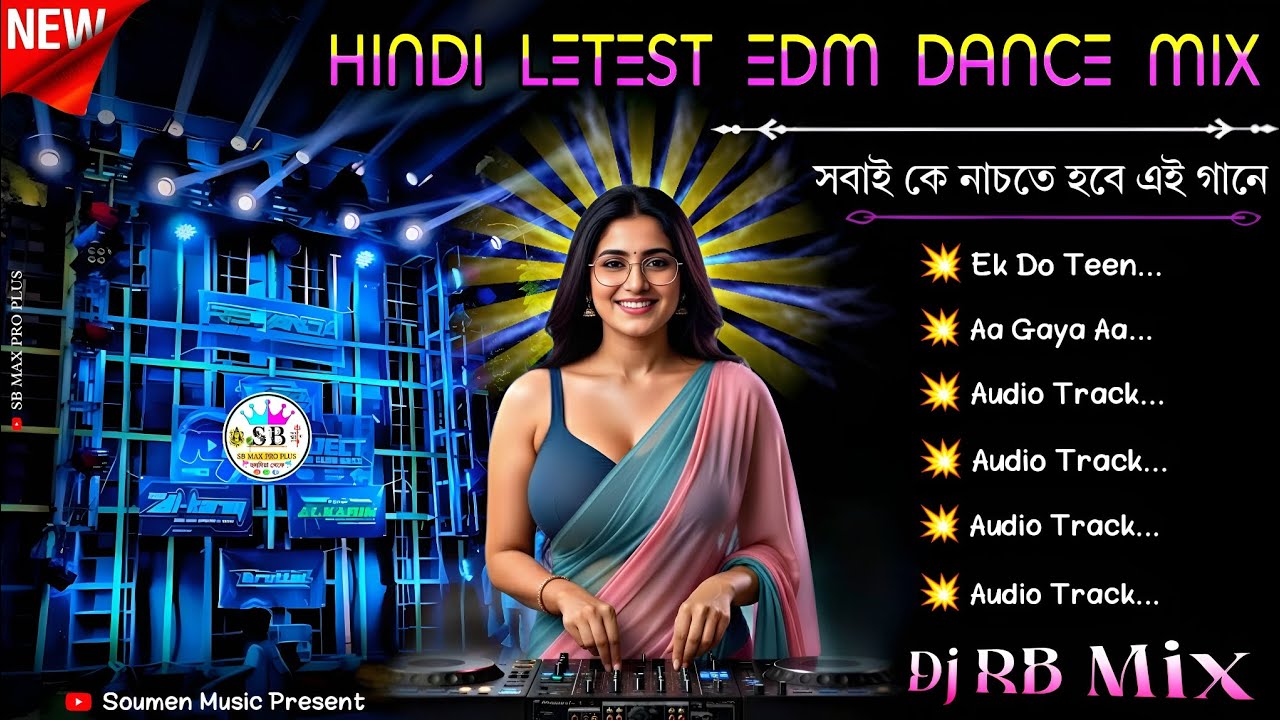 Hindi Letest Edm Dance Mix 🤟🏻 Dj RB Mix ✨ Hindi EDM Song Dj Susovan Remix ✨ Hindi EDM Song Dj Bm Mix