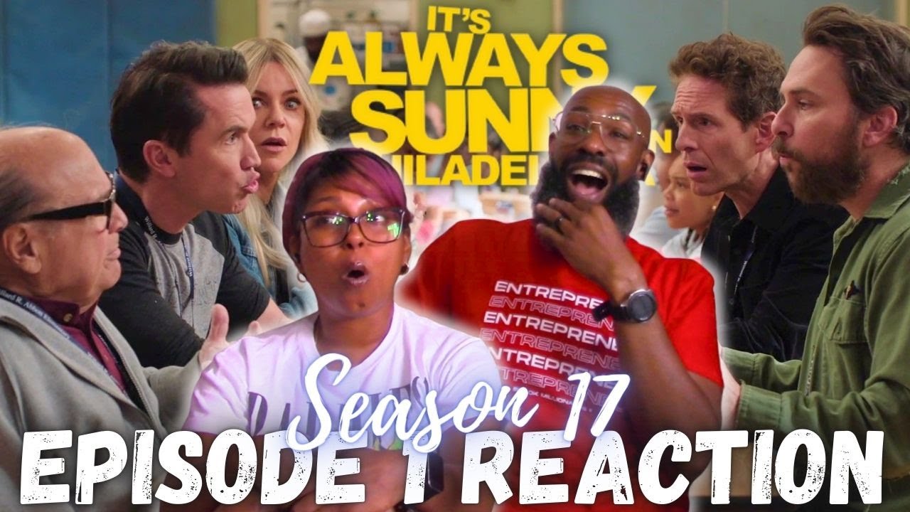 It's Always Sunny in Philadelphia 17x1 | 