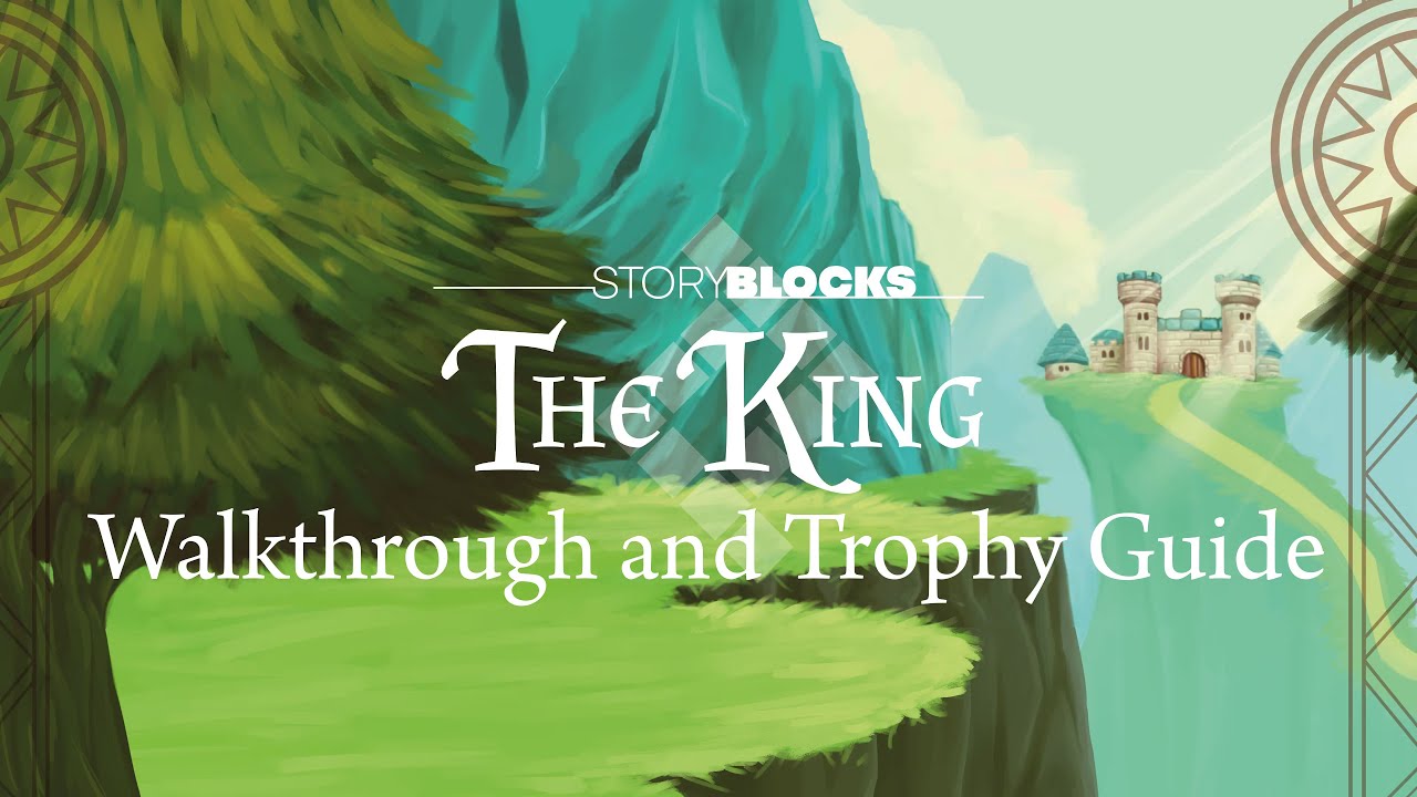Storyblocks: The King - Walkthrough | Trophy Guide | Achievement Guide