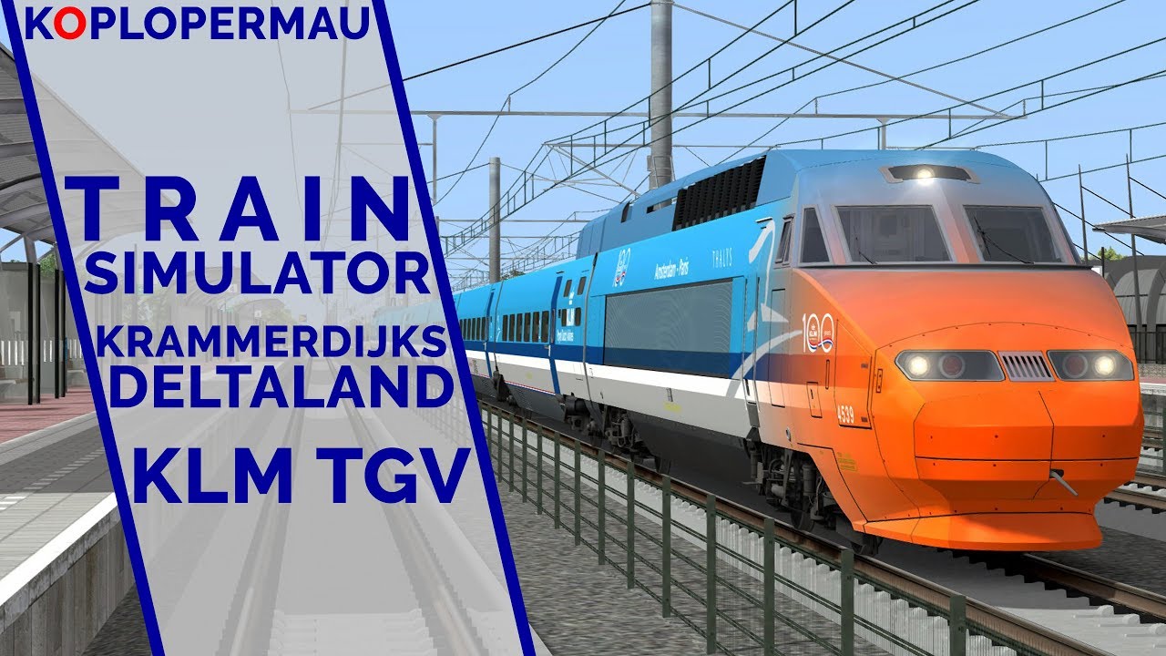 Train Simulator 2020: Krammerdijks Deltaland v2 met speciale KLM Thalys!