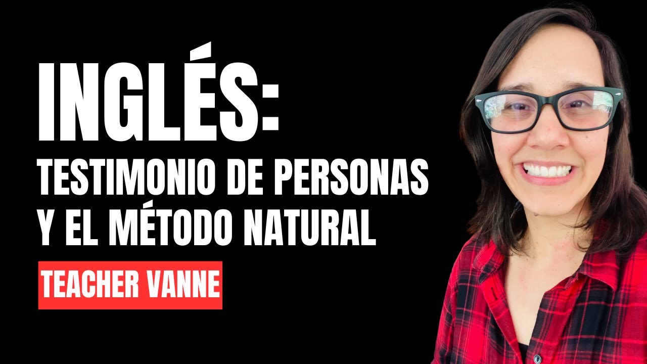 #INGLÉS:  Testimonio de Personas que Pasaron por el #Método #Natural