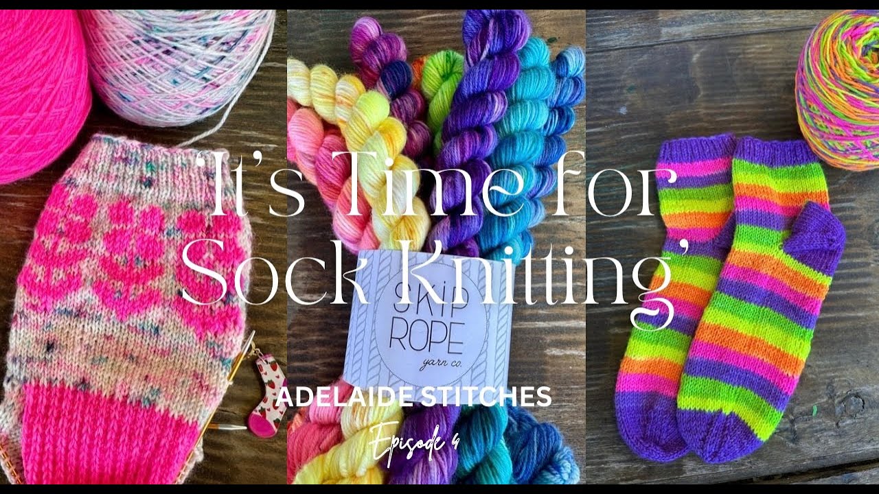 «Время вязать носки». Эпизод 4: Радуга из носков и шаль — Adelaide Stitches