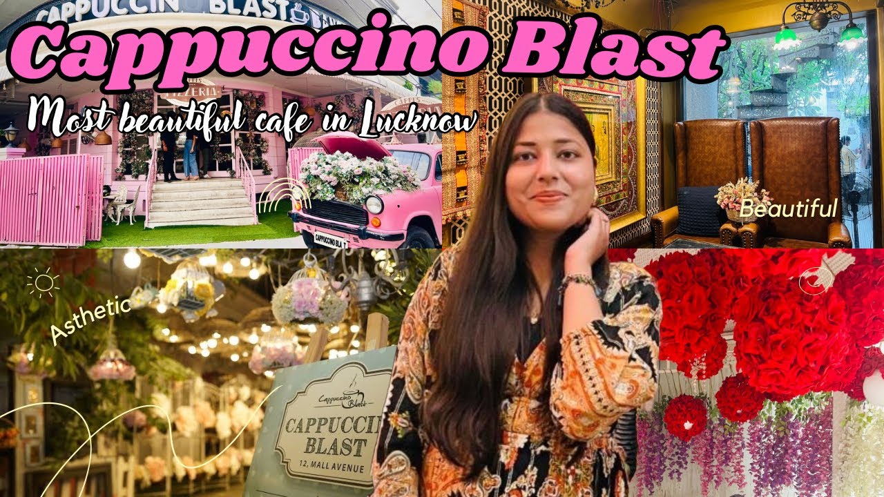 Cappuccino Blast cafe || most beautiful cafe in Lucknow full tour vlog #cafe #vlog