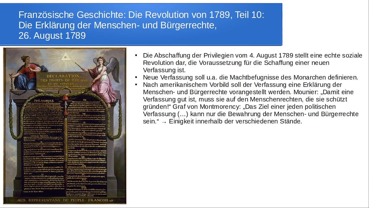 Franz&ouml;sische Revolution, Teil 10: Die Erkl&auml;rung der Menschen  und B&uuml;rgerrechte vom 26. August 1789